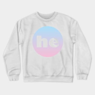 He - Pronoun Crewneck Sweatshirt